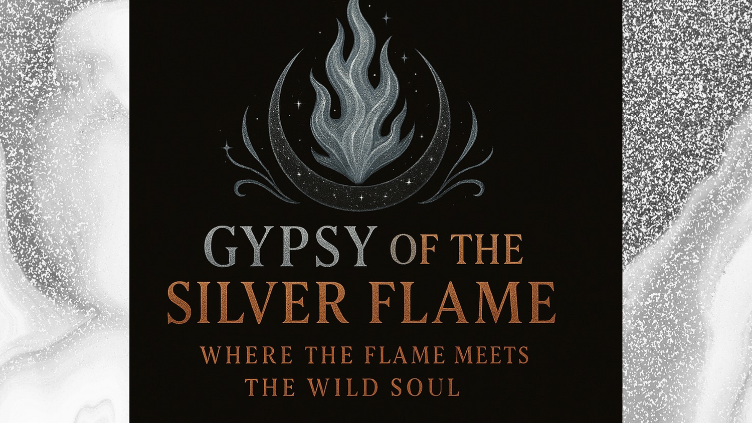 ✨Welcome to Gypsy of the Silver Flame✨